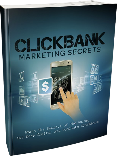 CLICKBANK MARKETING SECRETS