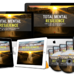 TOTAL MENTAL RESILIENCE