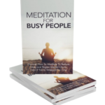 MEDITATION FOR BUSY PEOPLE