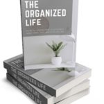 THE ORGANIZED LIFE